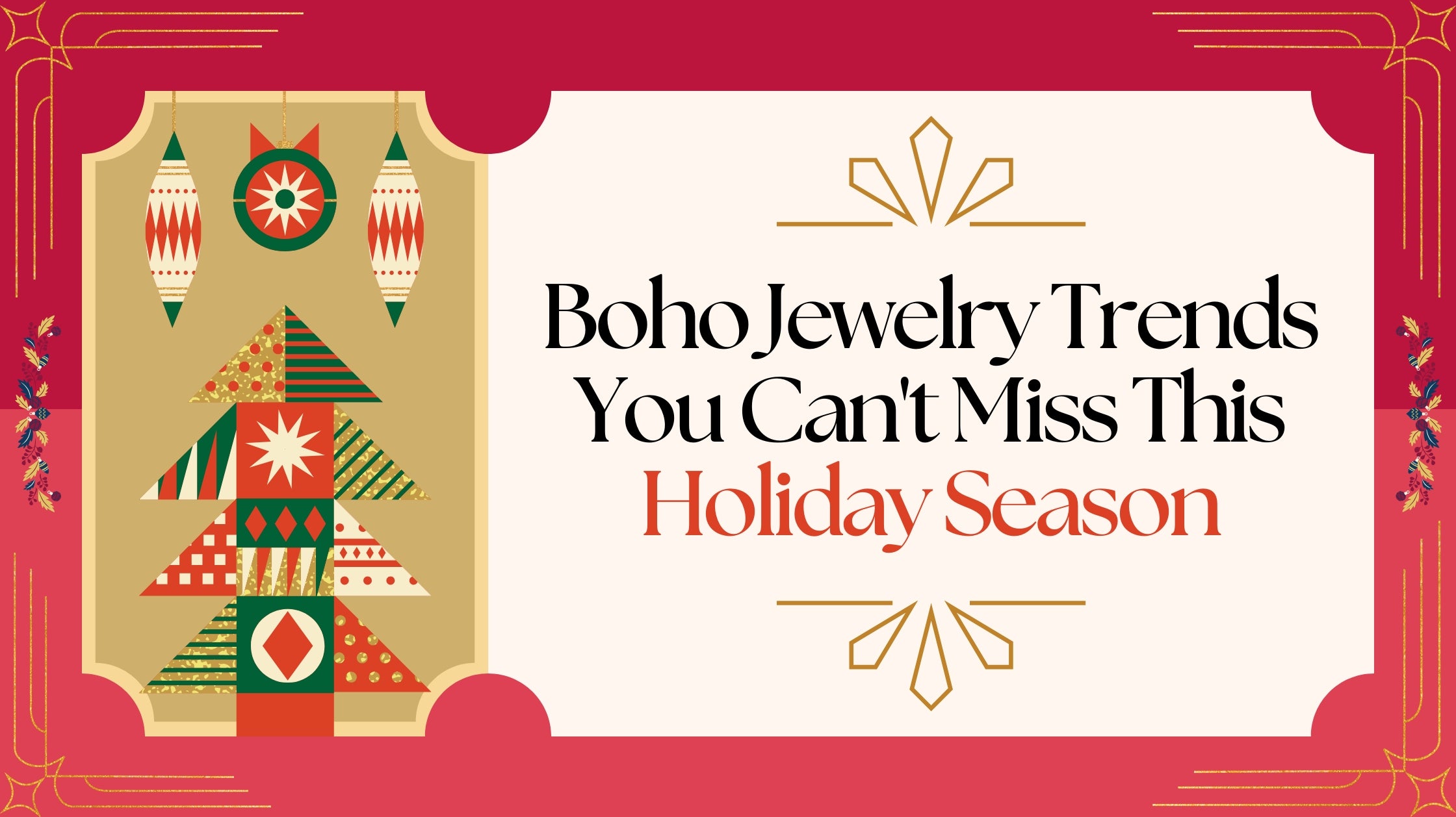 Boho Jewelry Trends You Can't Miss This Holiday Season
