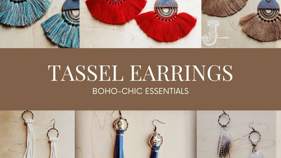 Discover the Charm of Tassel Earrings: Boho-Chic Essentials