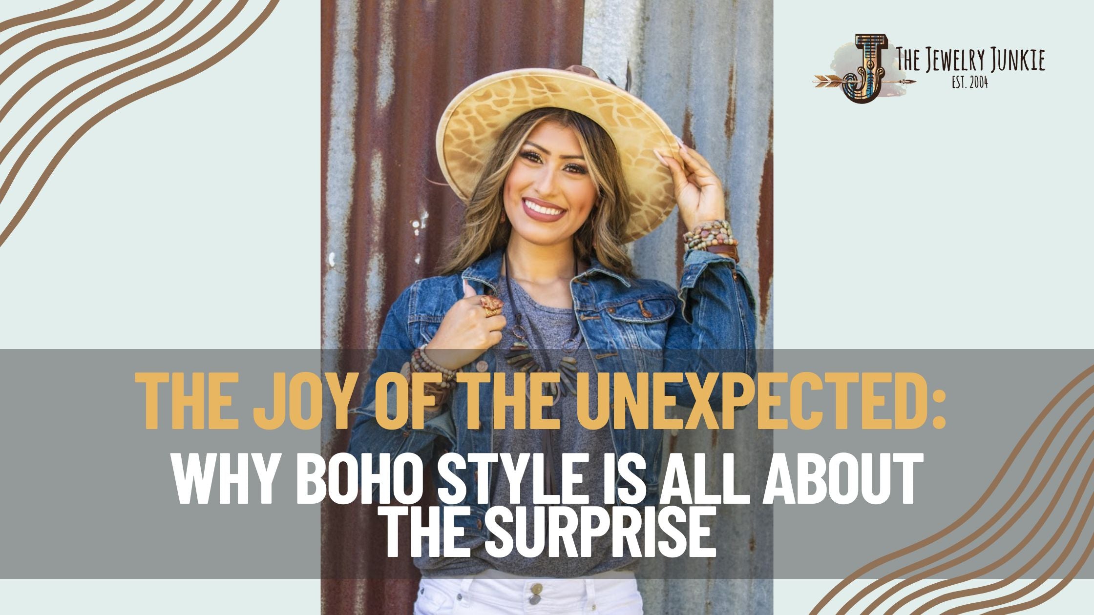 The Joy of the Unexpected: Why Boho Style Is ALL About the Surprise