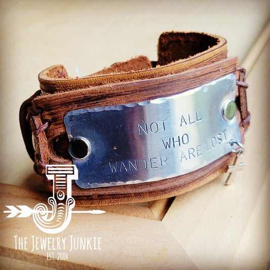 **Not All Who Wander Are Lost Handstamped Leather Cuff 007v