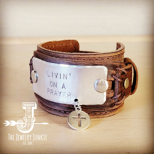 Livin' On A Prayer Hand Stamped Leather Cuff 013d